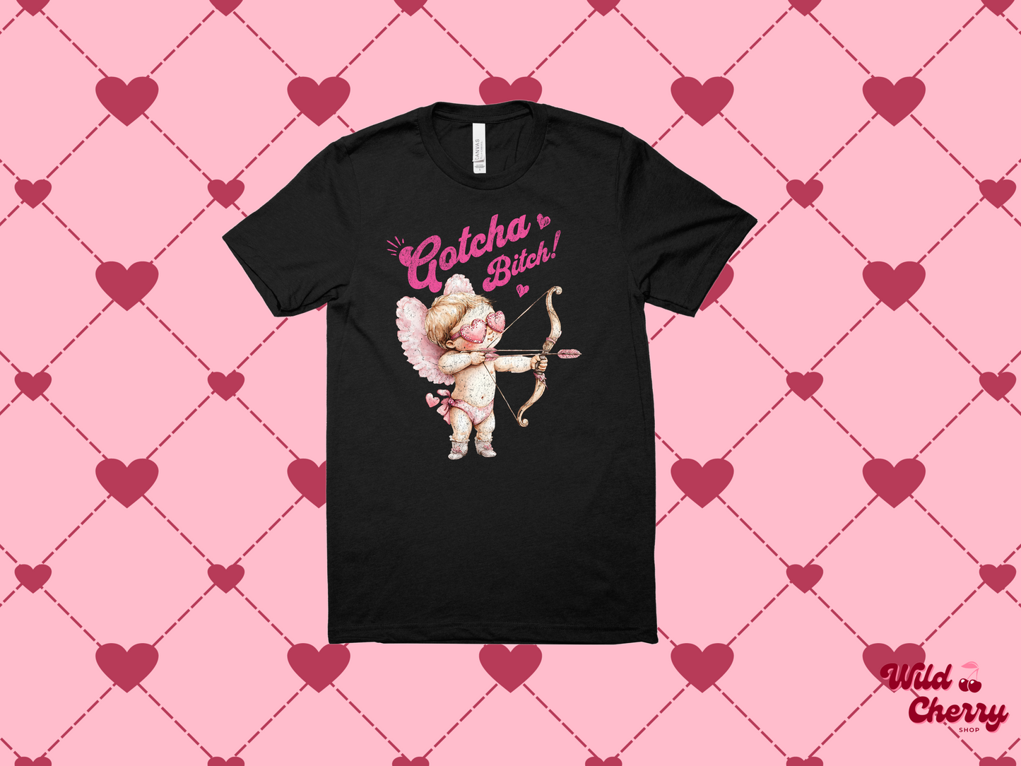 Gotcha Bitch Cupid T Shirt